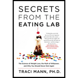 Secrets from the Eating Lab: The Science of Weight Loss, the