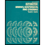 Automotive Brakes, Suspension, and Steering (Automotive Technology Series) Donald L. Anglin and William Harry Crouse