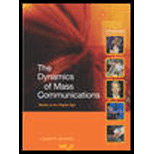 Dynamics of Mass Communications : Media in the Digital Age 