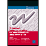 Clinical Interpretation of the WAIS-III and WMS-III (ISBN10: 0080490662;154 Clinical Interpretation of the WAIS-III and WMS-III (ISBN10: 0080490662;154