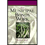 How Municipal Bonds Work How Municipal Bonds Work
