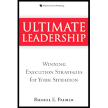Ultimate Leadership: Winning Execution Strategies for Your 