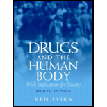 Drugs and the Human Body by Ken Liska - ISBN 9780132447133