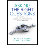 Asking the Right Questions: A Guide to Critical Thinking