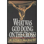 What Was God Doing on the Cross? What Was God Doing on the Cross?