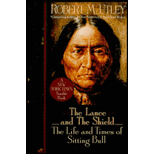 Lance and the Shield : The Life and Times of Sitting Bull