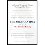 American Idea: The Best of the Atlantic Monthly: 150 Years of Writers and Thinkers Who Shaped Our History by Robert Vare - ISBN 9780385521086