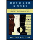 Changing Minds in Therapy : Emotion, Attachment, Trauma, and