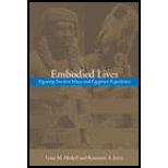 Embodied Lives : Figuring Ancient Maya and Egyptian 