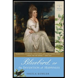 Bluebird, or the Invention of Happiness