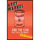 Andy Warhol and Can That Sold the World
