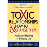 Toxic Relationships and How to Change Them