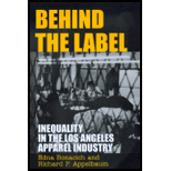 Behind the Label : Inequality in the Los Angeles Apparel Industry Behind the Label : Inequality in the Los Angeles Apparel Industry