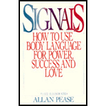 Signals : How to Use Body Language for Power, Success and 