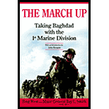 March Up : Taking Baghdad with the 1st Marine Division