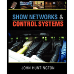 Show Networks and Control Systems