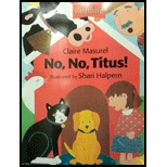 Reading: Big Book Theme 7 Grade 1 No, No, Titus