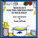 Watch out for the Chicken Feet in Your Soup Watch out for the Chicken Feet in Your Soup