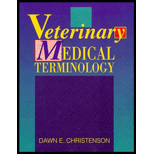Veterinary Medical Terminology Veterinary Medical Terminology