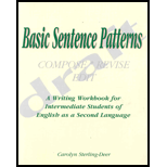 Basic Sentence Patterns: A Writing Workbook for Intermediate Students of English As a Second Language Carolyn Sterlingdeer