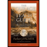 The Courage to Teach Guide for Reflection and Renewal