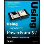 Using Microsoft Powerpoint 97 Using Microsoft Powerpoint 97
