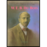 W. E. B. Dubois: Scholar and Activist