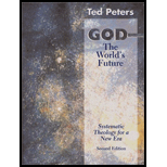God--The World's Future : Systematic Theology for a New Era God--The World's Future : Systematic Theology for a New Era