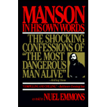 Manson in His Own Words