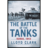 Battle of the Tanks: Kursk, 1943