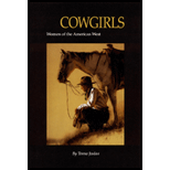 Cowgirls : Women of the American West Cowgirls : Women of the American West
