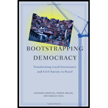 Bootstrapping Democracy: Transforming Local Governance and 