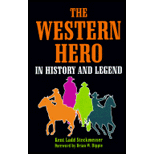 Western Hero in History and Legend Western Hero in History and Legend