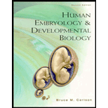 Human Embryology and Developmental Biology Human Embryology and Developmental Biology