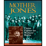 Mother Jones : Fierce Fighter for Workers' Rights