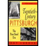 Twentieth-Century Pittsburgh Twentieth-Century Pittsburgh