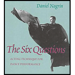 Six Questions : Acting Technique for Dance Performance Six Questions : Acting Technique for Dance Performance