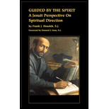 Guided by the Spirit : A Jesuit Perspective on Spiritual Direction Guided by the Spirit : A Jesuit Perspective on Spiritual Direction
