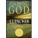 Knowing God, 20th Anniversary Edition Knowing God, 20th Anniversary Edition