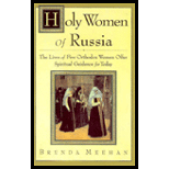 Holy Women of Russia : The Lives of Five Orthodox Women Offer Spiritual Guidance for Today Holy Women of Russia : The Lives of Five Orthodox Women Offer Spiritual Guidance for Today