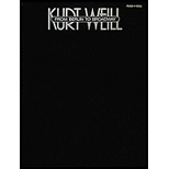 Kurt Weill: From Berlin to Bradway