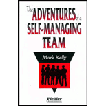 Adventures of a Self-Managing Team Adventures of a Self-Managing Team