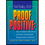 Proof Positive: How to Reliably Combat Disease and Achieve 