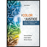 cover of Color of Justice: Race, Ethnicity, and Crime in America (6th edition)