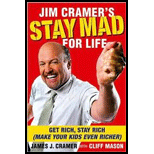 Jim Cramer's Stay Mad for Life: Get Rich, Stay Rich