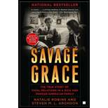 Savage Grace: The True Story of Fatal Relations in a Rich 