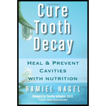 Cure Tooth Decay: Heal and Prevent Cavities with Nutrition 