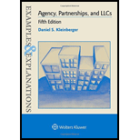 Agency Partnerships and LLCs   Examination and Explanations 5TH 17 Edition, by Daniel S Kleinberger - ISBN 9781454850120