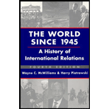 World since 1945 : A History of International Relations World since 1945 : A History of International Relations
