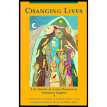Changing Lives : Life Stories of Asian Pioneers in Women's Studies Changing Lives : Life Stories of Asian Pioneers in Women's Studies